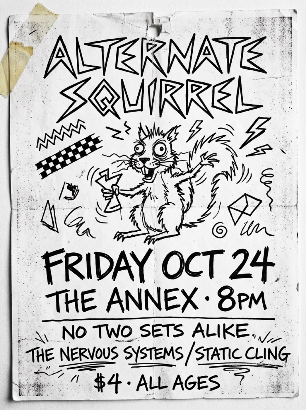 A photocopied show flyer with jagged hand-drawn lettering reading Alternate Squirrel and a drawing of a startled squirrel holding a cup